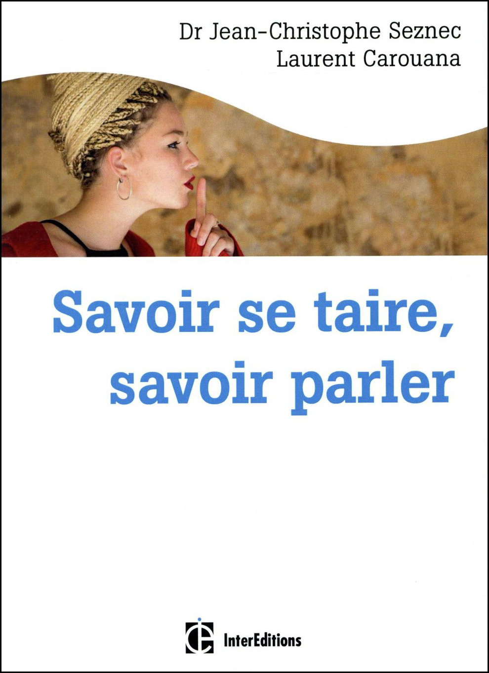 savoir-se-taire-savoir-parler-01