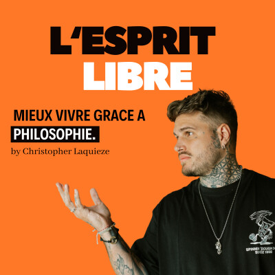 podcast-esprit-libre-christopher-laquieze-00