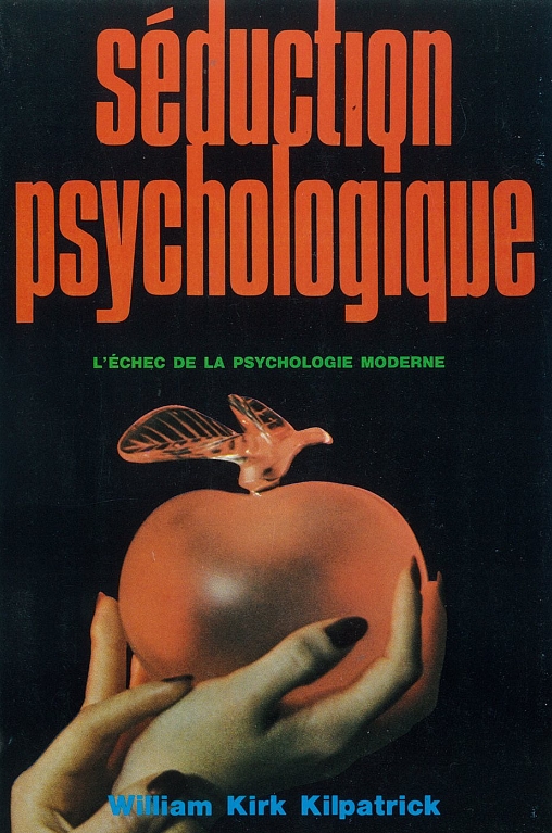 william-kirk-kilpatrick-seduction-psychologique