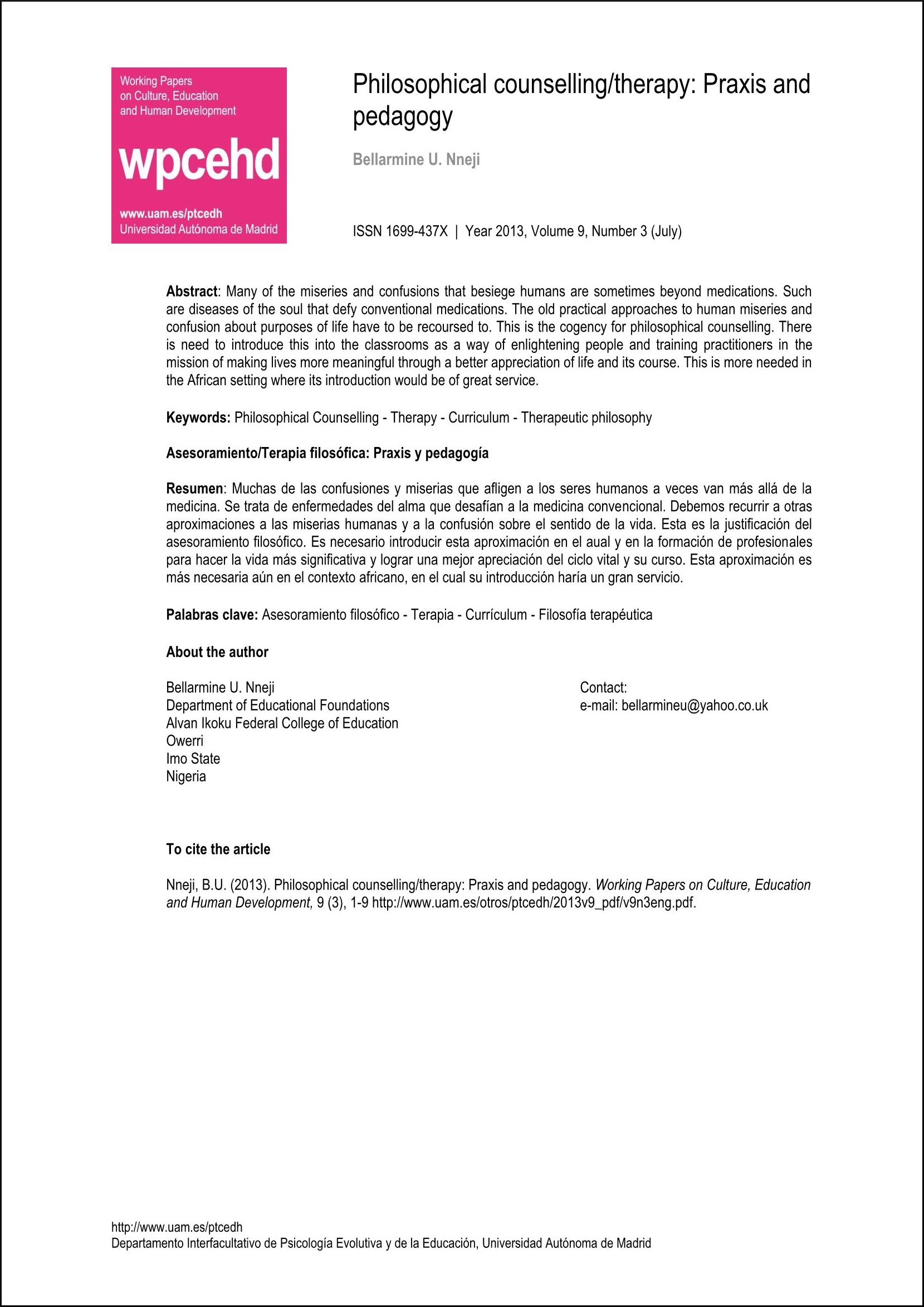 Philosophical counselling/therapy: Praxis and pedagogy, Bellarmine U. Nneji, Universidad Autónoma de Madrid, 2013